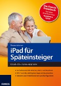Cover-Bild zum Titel 'iPad für Späteinsteiger' von 'Thomas Schirmer'