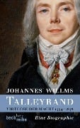 Cover-Bild zum Titel 'Talleyrand' von 'Johannes Willms'