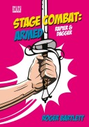Cover-Bild zum Titel 'Stage Combat: Armed (Rapier & Dagger)' von 'Roger Bartlett'