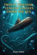 Cover-Bild zum Titel 'Twenty Thousand Leagues Under the Sea' von 'Jules Verne'