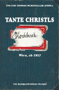 Cover-Bild zum Titel 'Tante Christls Kochbuch' von ''