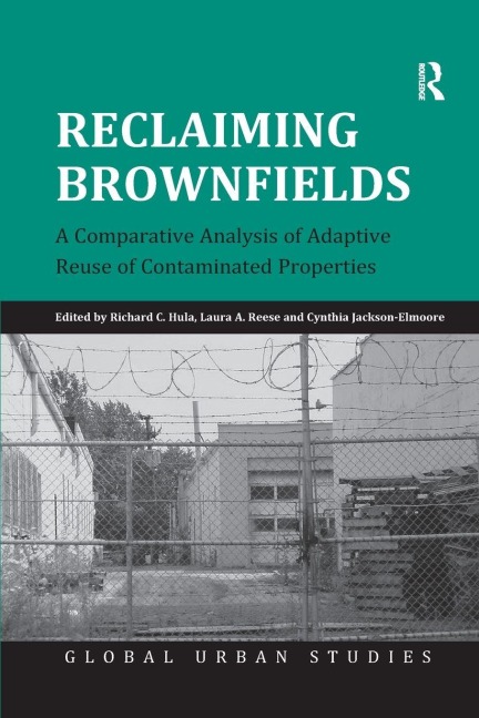 Reclaiming Brownfields - Richard C. Hula