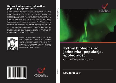 Rytmy biologiczne: jednostka, populacja, spo¿eczno¿¿ - Lew Jerdakow