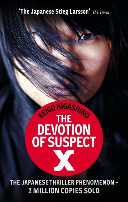 The Devotion Of Suspect X - Keigo Higashino