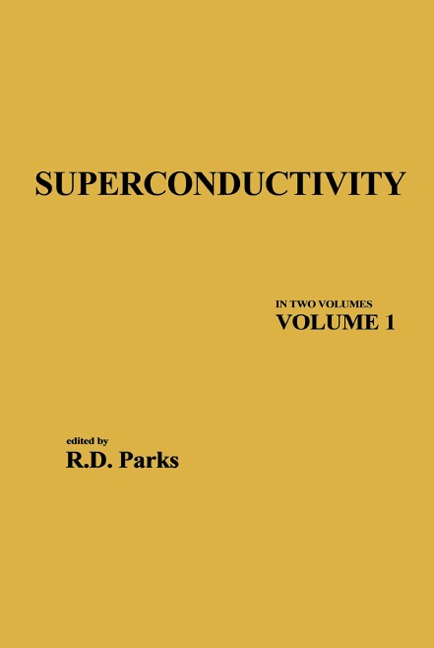 Superconductivity - R. D. Parks