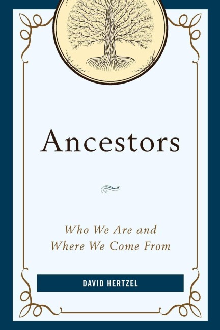Ancestors - David Hertzel