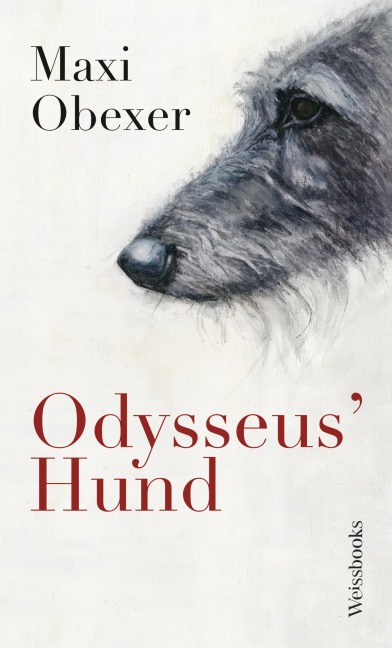 Odysseus' Hund - Maxi Obexer
