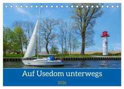 Cover-Bild zum Titel 'Unterwegs auf Usedom (Tischkalender 2026 DIN A5 quer), CALVENDO Monatskalender' von 'Christiane Kulisch'