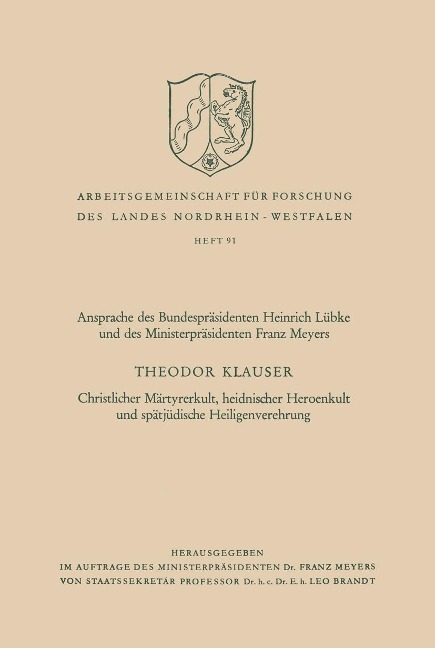 Christlicher Märtyrerkult, heidnischer Heroenkult und spätjüdische Heiligenverehrung - Theodor Klauser