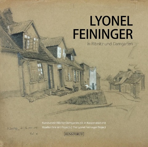 Lyonel Feininger in Ribnitz und Damgarten - 