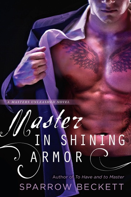 Master in Shining Armor - Sparrow Beckett