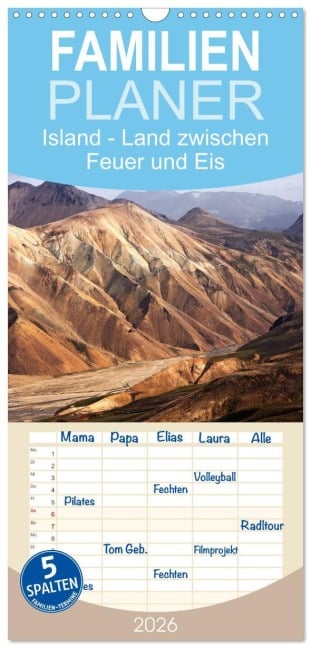 Familienplaner 2026 - Island - Land zwischen Feuer und Eis mit 5 Spalten (Wandkalender, 21 x 45 cm) CALVENDO - 
