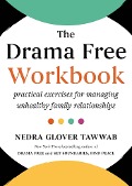 Cover-Bild zum Titel 'The Drama Free Workbook' von 'Nedra Glover Tawwab'