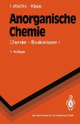 Cover-Bild zum Titel 'Anorganische Chemie' von 'Hans P. Latscha, Helmut A. Klein'