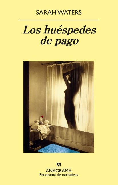 Los Huespedes de Pago - Sarah Waters