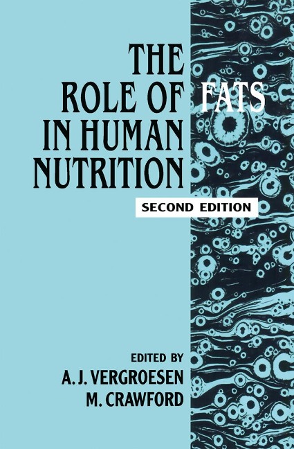 Role of Fats in Human Nutrition - Bozzano G Luisa