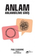 Cover-Bild zum Titel 'Anlam Anlambilime Giris' von 'Paul Elbourne'