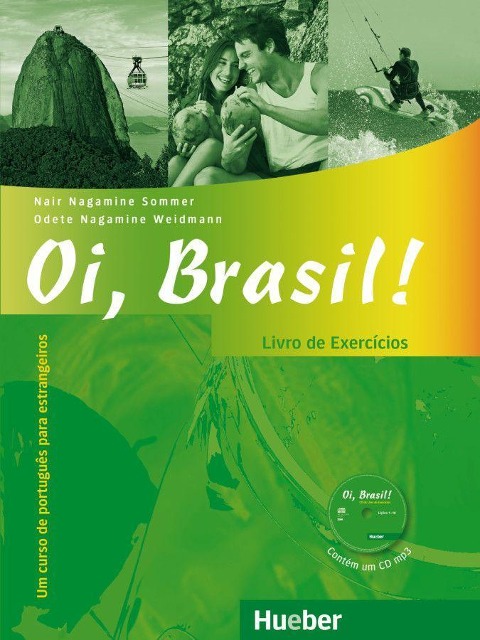 Oi, Brasil! Livro de Exercícios + MP3-CD - Nair Nagamine Sommer, Odete Nagamine Weidmann