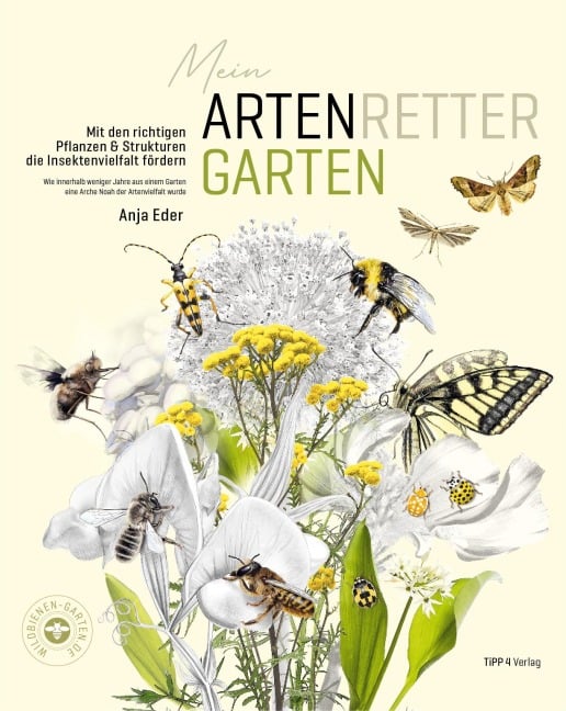 Mein Artenretter Garten - Anja Eder