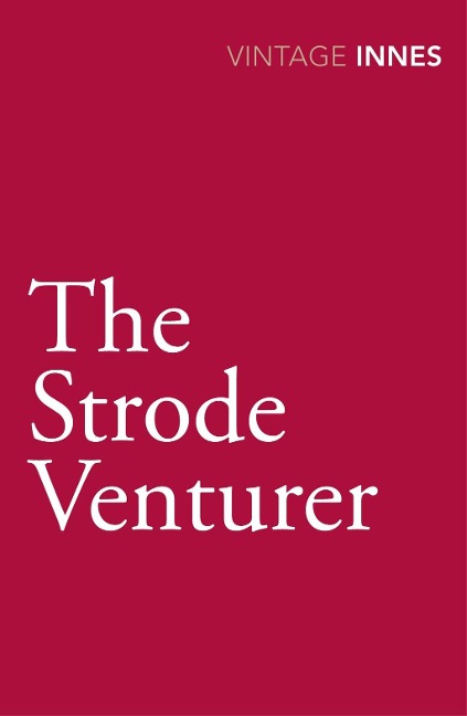 The Strode Venturer - Hammond Innes