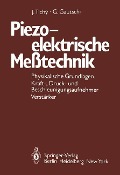 Piezoelektrische Meßtechnik - G. Gautschi, J. Tichy