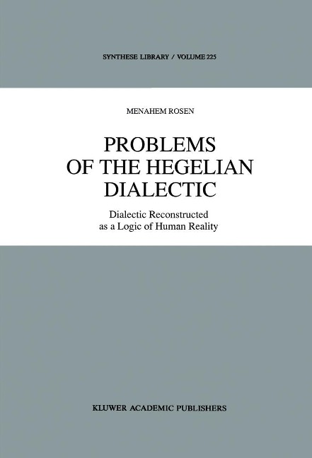 Problems of the Hegelian Dialectic - M. Rosen