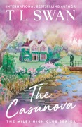 Cover-Bild zum Titel 'The Casanova' von 'T L Swan'