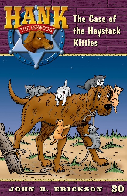 The Case of the Haystack Kitties - John R. Erickson
