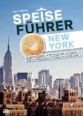 Cover-Bild zum Titel 'Speiseführer New York' von 'Derk Hoberg'