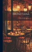 Cover-Bild zum Titel 'Brunetiana' von 'Anonymous'