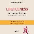 Cover-Bild zum Titel 'Lifefulness' von 'Cloza Giuseppe'