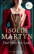Cover-Bild zum Titel 'Der Stolz der Lady' von 'Isolde Martyn'