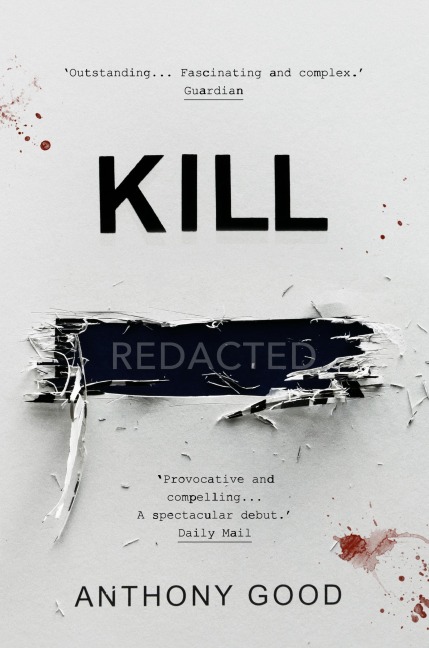 Kill [redacted] - Anthony Good