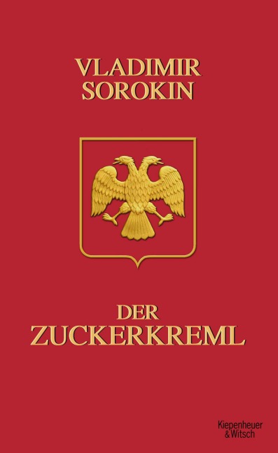 Der Zuckerkreml - Vladimir Sorokin