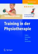 Cover-Bild zum Titel 'Training in der Physiotherapie' von 'Dietmar Seidenspinner'