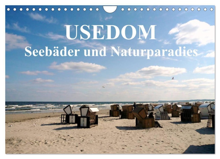 USEDOM - Seebäder und Naturparadies (Wandkalender 2025 DIN A4 quer), CALVENDO Monatskalender - Art-Motiva Art-Motiva