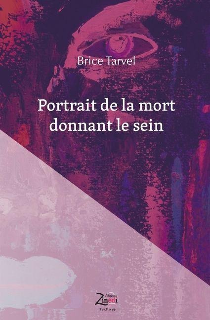 Portrait de la mort donnant le sein - Brice Tarvel