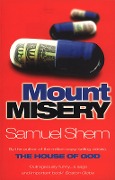 Cover-Bild zum Titel 'Mount Misery' von 'Samuel Shem'