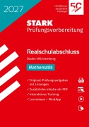 Cover-Bild zum Titel 'STARK Mathematik - Realschulabschluss 2027 BW - Prüfungsvorbereitung' von ''