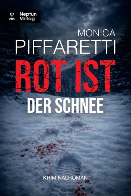 Rot ist der Schnee - Monica Piffaretti