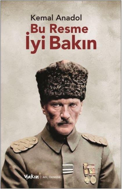 Bu Resme Iyi Bakin - Kemal Anadol