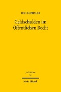 Cover-Bild zum Titel 'Geldschulden im Öffentlichen Recht' von 'Iris Kemmler'