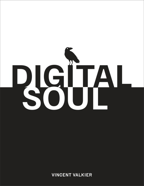 Digital Soul - Vincent Valkier