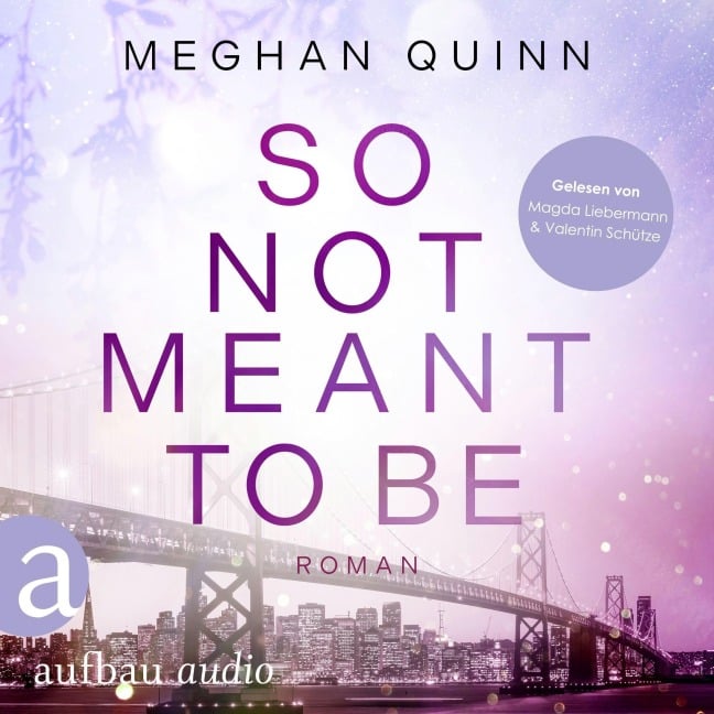 So Not Meant To Be - Meghan Quinn