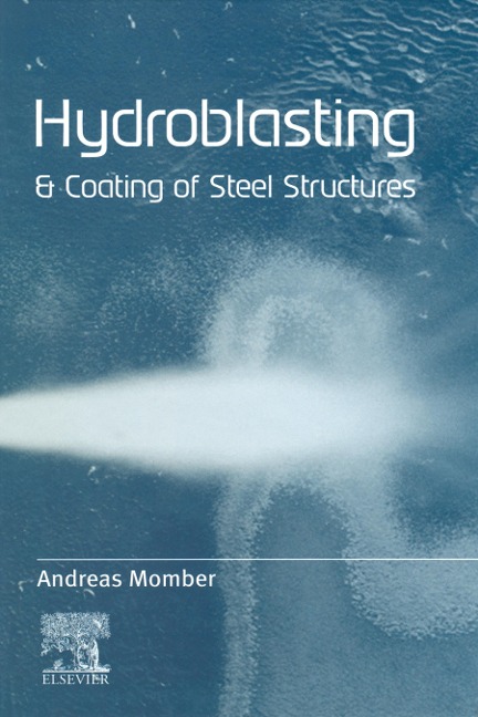 Hydroblasting and Coating of Steel Structures - 