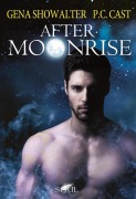 Cover-Bild zum Titel 'After Moonrise' von 'Gena Showalter, P. C. Cast'