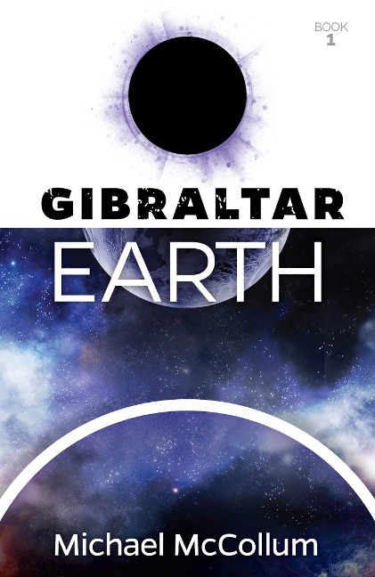 Gibraltar Earth - Michael McCollum