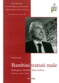 Bambini trattati male - Paolo Perticari