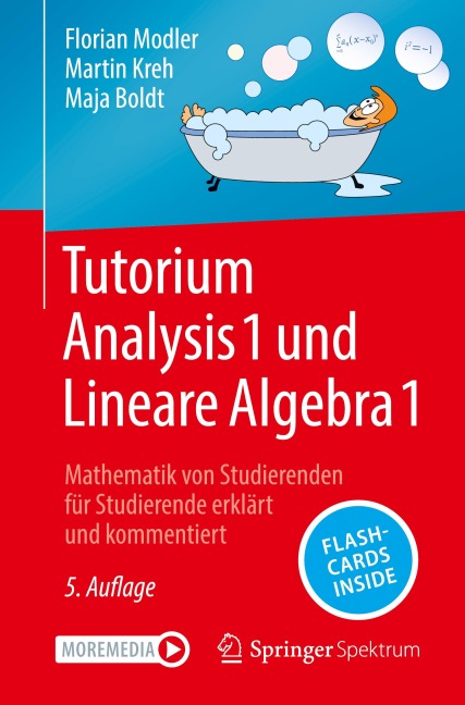 Tutorium Analysis 1 und Lineare Algebra 1 - Florian Modler, Maja Boldt, Martin Kreh