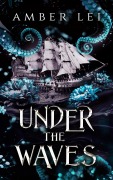 Cover-Bild zum Titel 'Under the Waves' von 'Amber Lei'